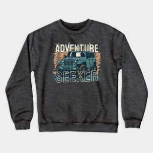 Adventure Seeker Crewneck Sweatshirt